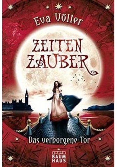 Zeitenzauber 3: Das Verborgene Tor 9783843210898