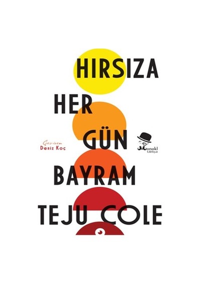 Hırsıza Her Gün Bayram