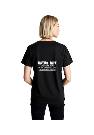 Paybuy Tarih Meraklısı Eğlenceli Söz Baskılı Kadın Tişört Siyah