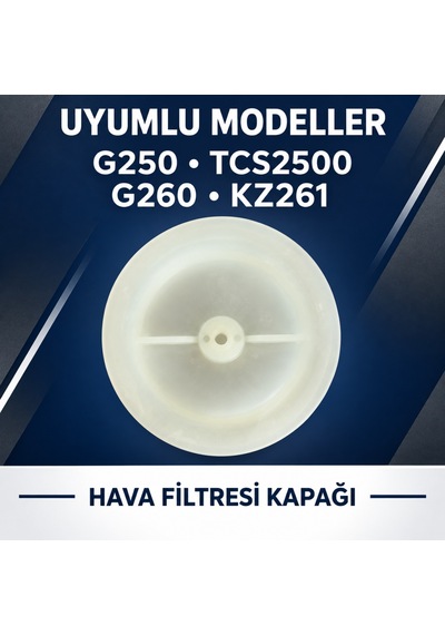 G250 / Tcs2500 / G260 / Kz261 Uyumlu Hava Filtresi Kapağı