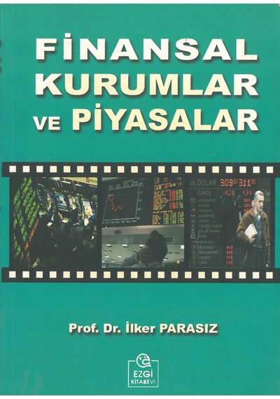 Finansal Kurumlar ve Piyasalar - İlker Parasız (2. EL )