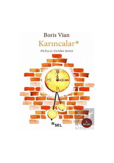 Karıncalar - Boris Vian - Sel Yayıncılık