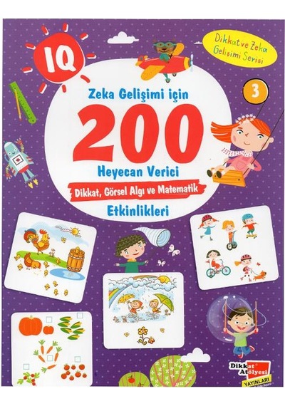 3-6 Yaş Iq Zeka Gelişimi için 200 Heyecan Verici Etkinlik - 5 Kit