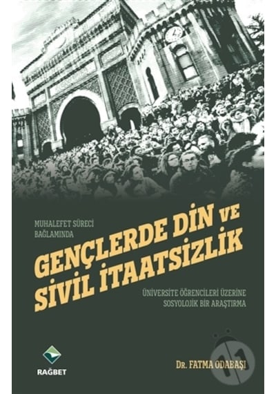 Gençlerde Din ve Sivil İtaatsizlik