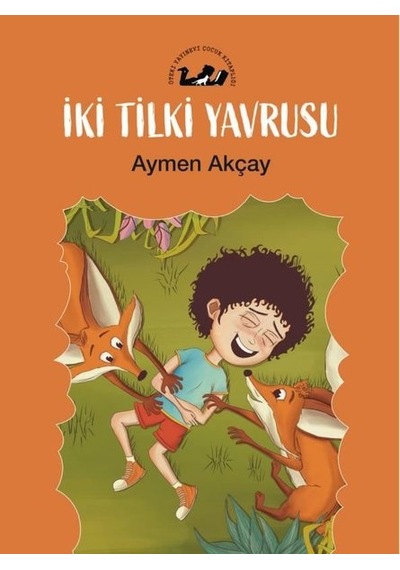 İki Tilki Yavrusu - Aymen Akçay - Öteki Yayınevi