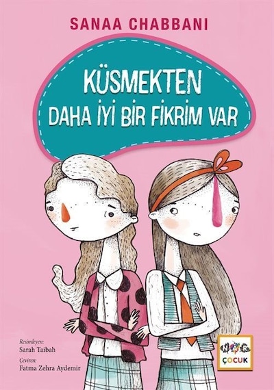 Küsmekten Daha İyi Bir Fikrim Var Ciltli / Sanaa Chabbani