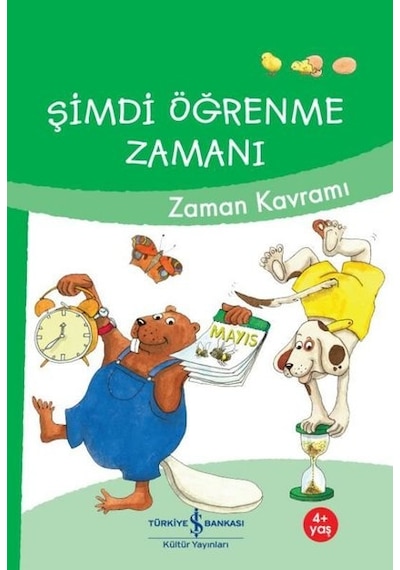 Şimdi Öğrenme Zamanı - Zaman Kavramı - Ulrike - İş Bankası Kültür Yayınları