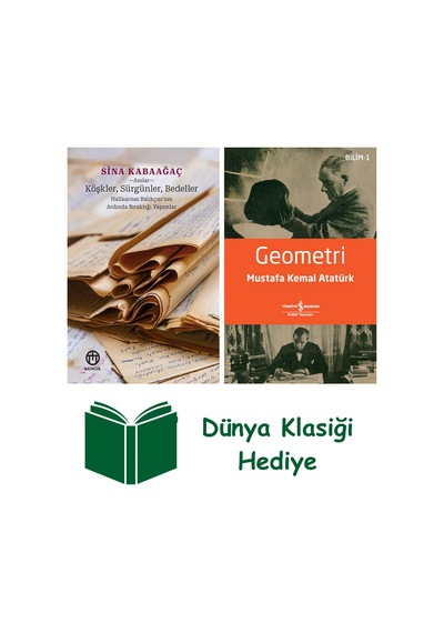Köşkler, Sürgünler, Bedeller + Geometri + Dünya Klasiği Hediye