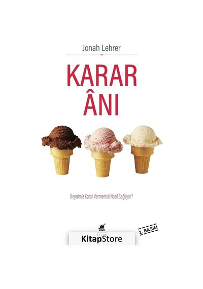 Karar Anı / Jonah Lehrer