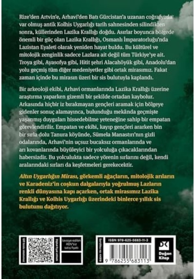 Altın Uygarlığın Mirası: Bir Lazika Romanı