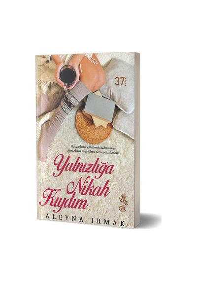 Yalnızlığa Nikah Kıydım - Aleyna Irmak - Venedik Yayınları