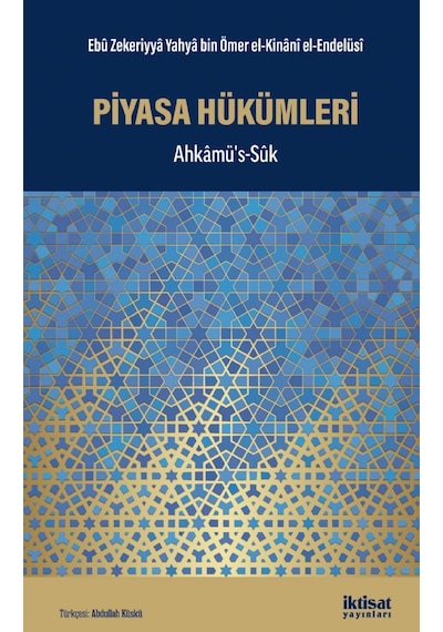 Piyasa Hükümleri - Ahkâmüs S-sûk