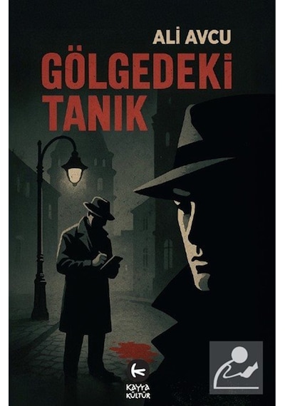 Gölgedeki Tanık / Ali Avcu