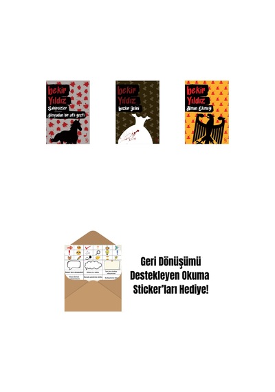 Sahipsizler - Dünyadan Bir Atlı Geçti + Bozkır Gelini + Alman Ekmeği + Okuma Sticker'ları