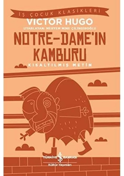 Notre-dame In Kamburu Kısaltılmış Metin