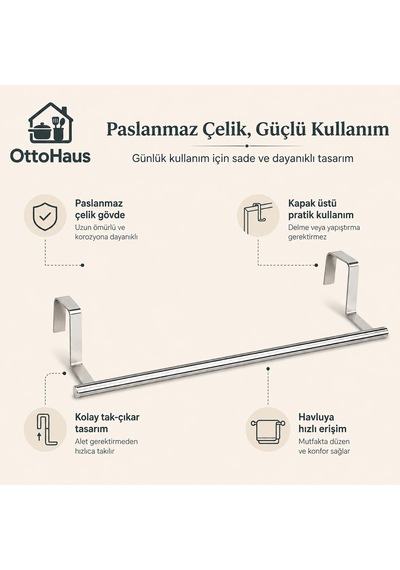 Ottohaus Kapak Üstü Havlu Askısı, Paslanmaz Çelik Mutfak Dolabı H