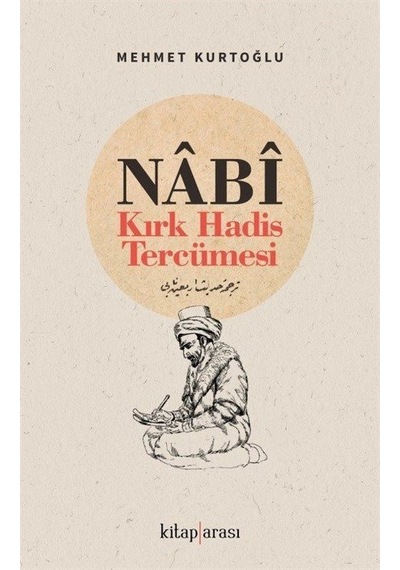 Nabi / Mehmet Kurtoğlu