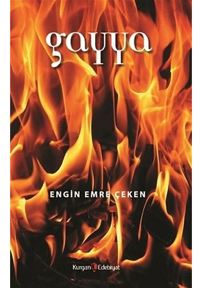 Gayya - Engin Emre Çeken - Kurgan Edebiyat