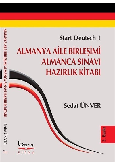 Almanya Aile Birleşimi Almanca Sınavı Hazırlık Kitabı / Sedat ...