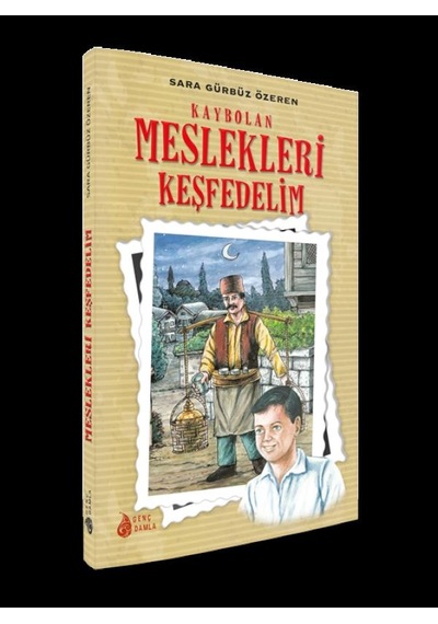 Kaybolan Meslekleri Keşfedelim - Genç Damla