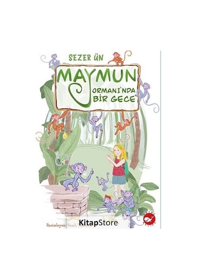 Maymun Ormanı'nda Bir Gece / Sezer Ün