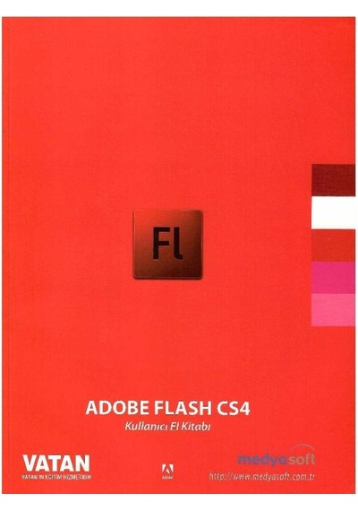 Adobe Flash Cs4 Fl Kullanıcı El Kitabı