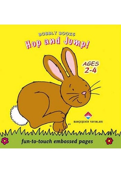 Bobbly Books - Hop and Jump!- Bahçeşehir Yayınları