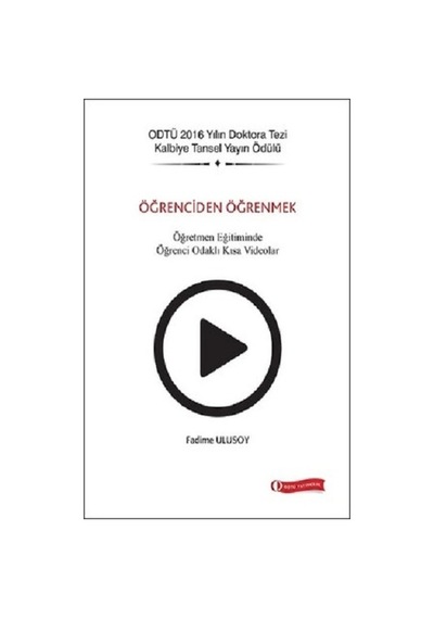 Öğrenciden Öğrenmek - Fadime Ulusoy - ODTÜ Yayıncılık