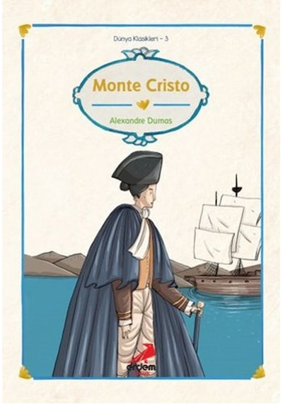 Dünya Çocuk Klasikleri-Monte Cristo - Alexandre Dumas - Erdem Çocuk