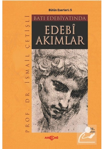 Batı Edebiyatında Edebi Akımlar / Ismail Çetişli