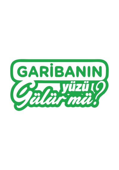 Garibanın Yüzü Gülür Mü Araba Sticker 17x17 Cm Yeşil