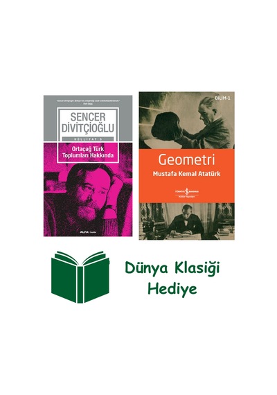 Ortaçağ Türk Toplumları Hakkında + Geometri + Dünya Klasiği Hediye