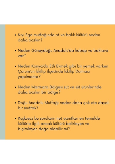 Anadolu Mutfak Kültürü Nün Kökenleri: Arkeolojik, Arkeometrik, Dilsel, Tarihsel Ve Etnolojik Veriler Işığında