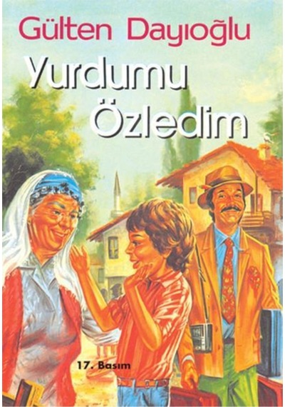 GK - Yurdumu Özledim - Gülten Dayıoğlu - Altın Kitaplar