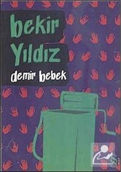 Demir Bebek - Bekir Yıldız - Everest Yayınları