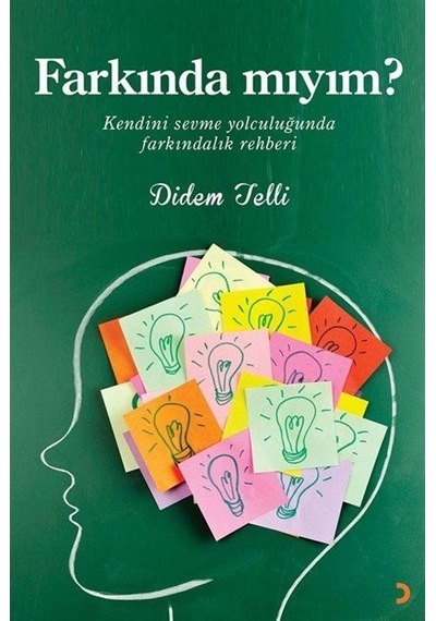 Farkında mıyım? - Didem Telli - Cinius