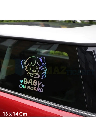 Arabada Kız Bebek Var Baby On Board Hologram Oto Sticker Etiket