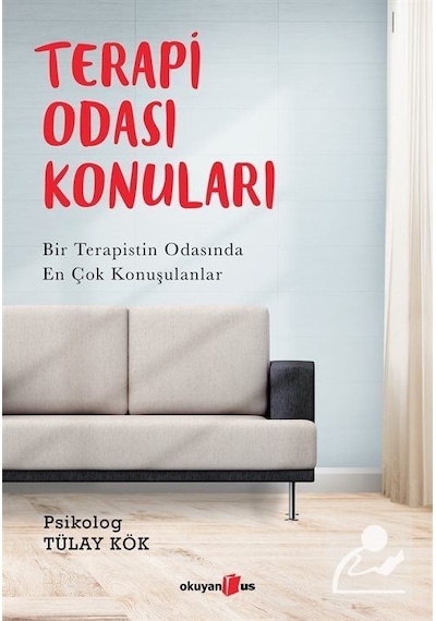 Terapi Odası Konuları / Tülay Kök