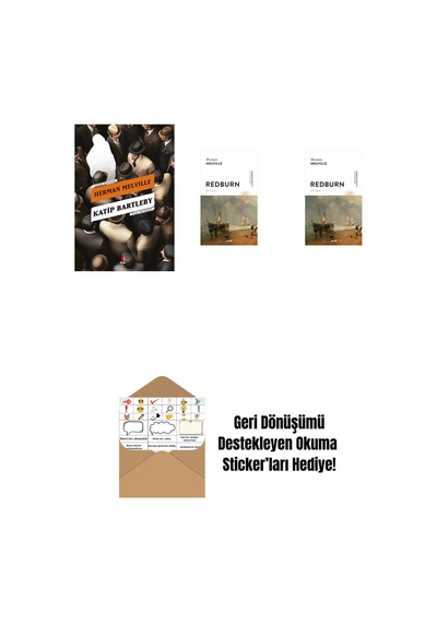 Katip Bartleby + Redburn - İlk Seferi Ciltli + Redburn - İlk Seferi + Okuma Sticker'ları