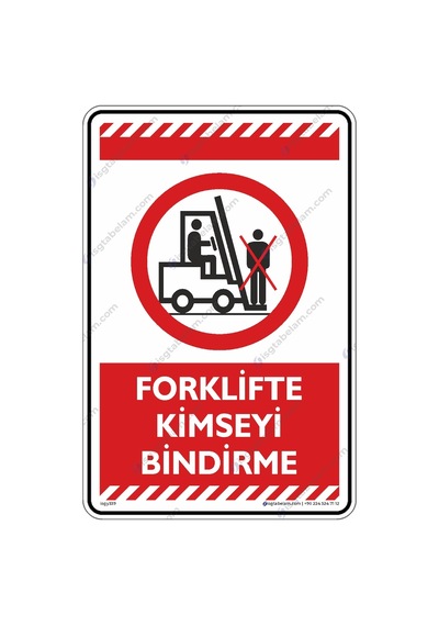 Forklifte Kimseyi Bindirme