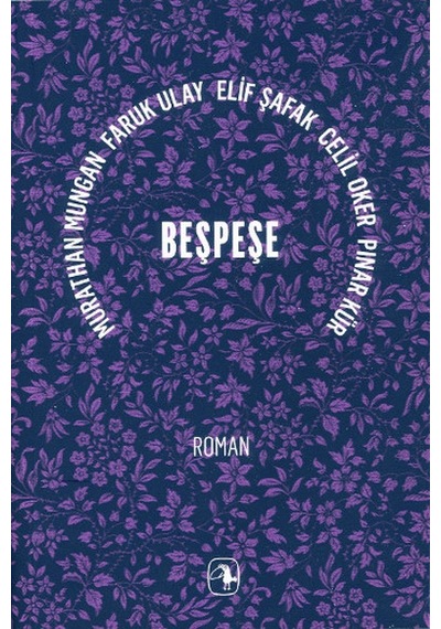 Beşpeşe - Elif Şafak -  Faruk Ulay - Metis Yayınları