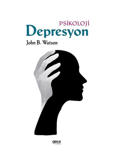 Depresyon / John B. Watson