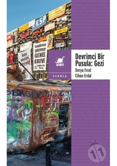 Devrimci Bir Pusula-Gezi - Derya Fırat -  Cihan Erdal - Ayrıntı Yayınları