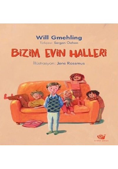 Bizim Evin Halleri - Will Gmehling - Ginko Çocuk