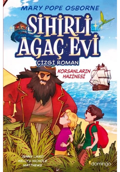Sihirli Ağaç Evi -çizgi Roman- 4 Korsanların Hazinesi