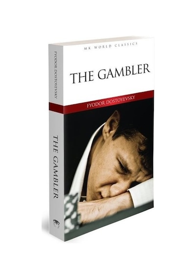 The Gambler - MK World Classics İngilizce Klasik Roman - Fyodor Mihayloviç Dostoyevski - MK Publications