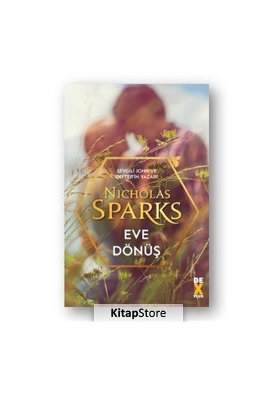 Eve Dönüş / Nicholas Sparks