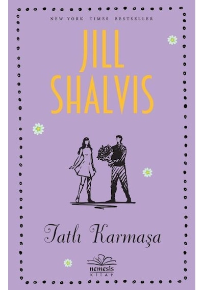 Tatlı Karmaşa - Jill Shalvis - Nemesis Kitap