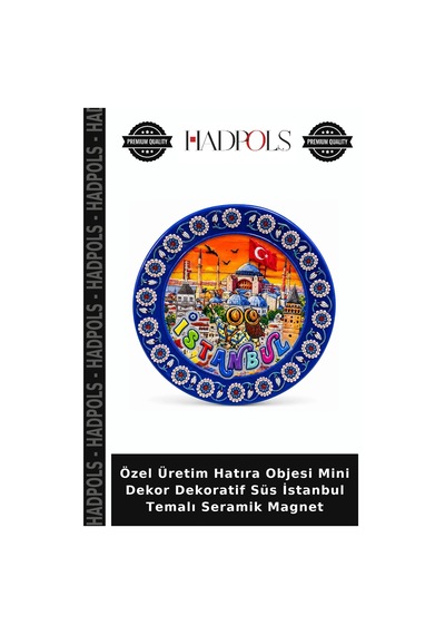 Özel Üretim Hatıra Objesi Mini Dekor Dekoratif Süs İstanbul Temalı Seramik Magnet