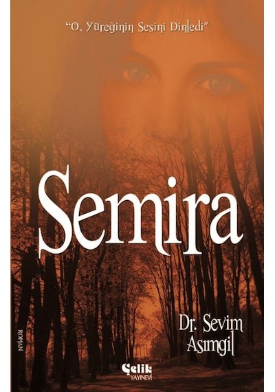 Semira - Sevim Asımgil